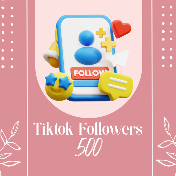 [Service] Tik-Tok Followers | 500 Follow | High Quality | Fast | Safe